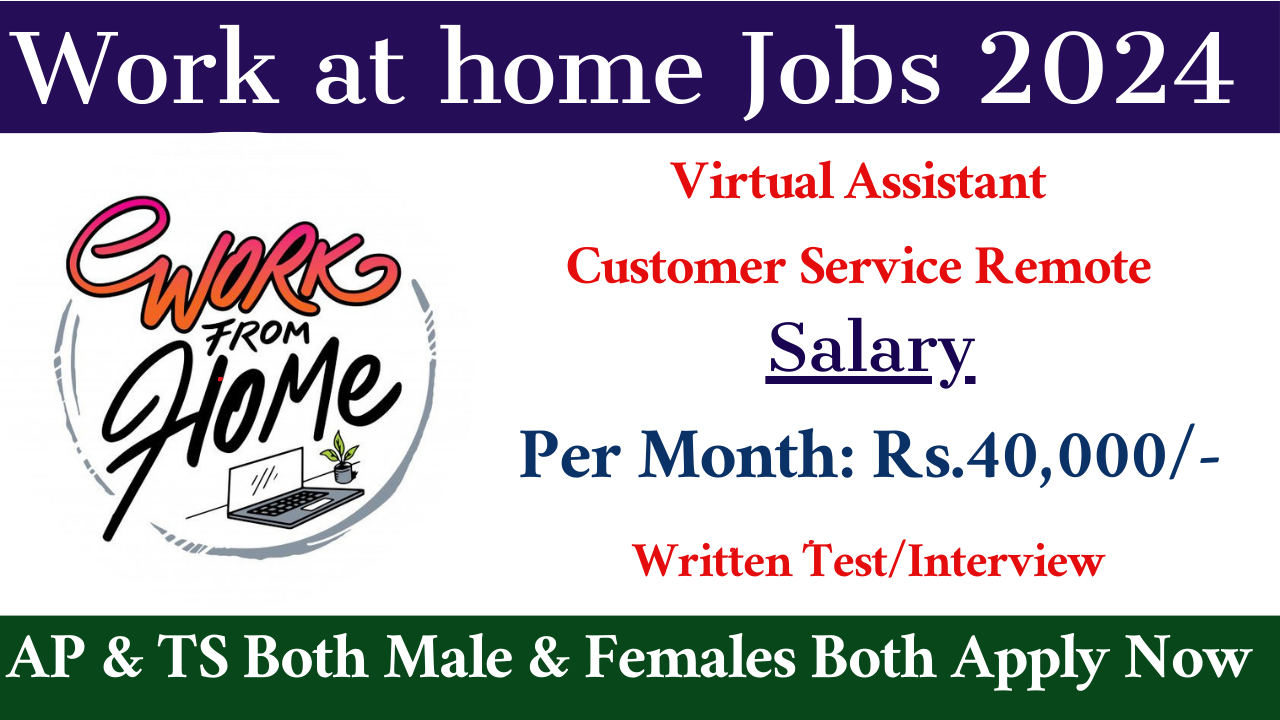 Work at home Jobs 2024